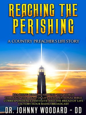 cover image of Reaching the Perishing